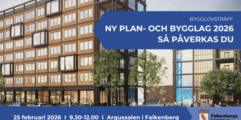 Bygglovsträff: Ny Plan- och bygglag (PBL) 2026 - Så påverkas du