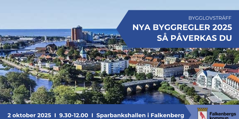 Bygglovsträff: Nya byggregler 2025 - Så påverkas du